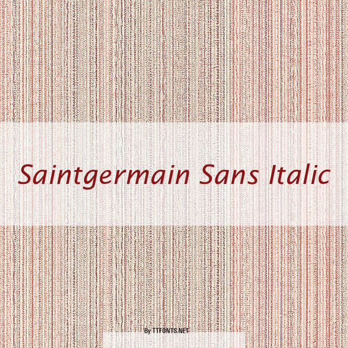 Saintgermain Sans Italic example